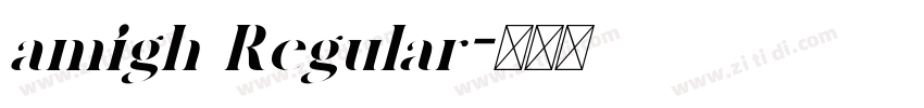 amigh Regular字体转换